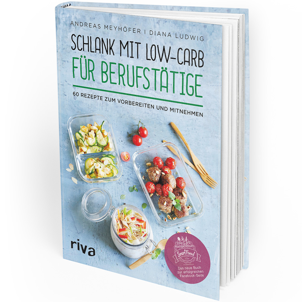 Schlank mit Low-Carb für Berufstätige (Buch) Schlank mit Low-Carb für Berufstätige (Buch)