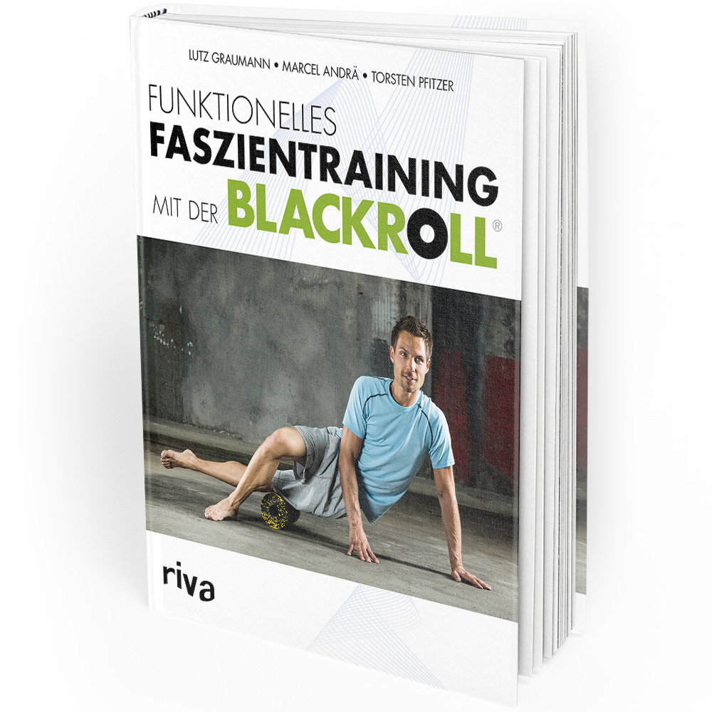 Funktionelles Faszientraining mit der Blackroll (Buch) Funktionelles Faszientraining mit der Blackroll (Buch)