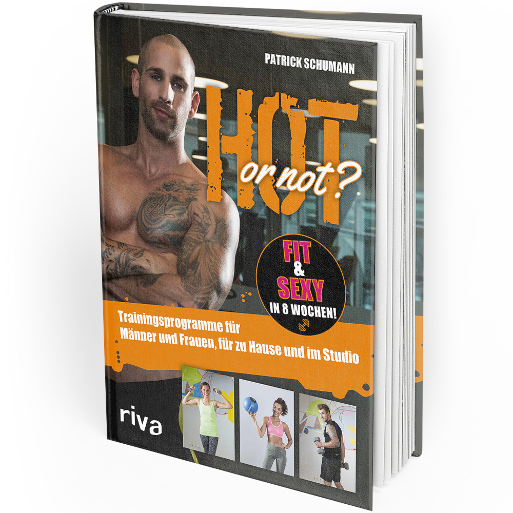 Hot or not? Fit & sexy in 8 Wochen! (Buch) 