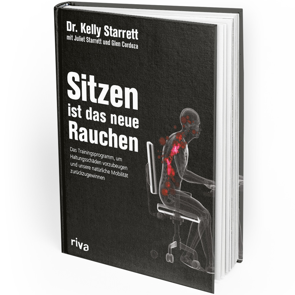 Sitzen ist das neue Rauchen (Buch) Sitzen ist das neue Rauchen (Buch)