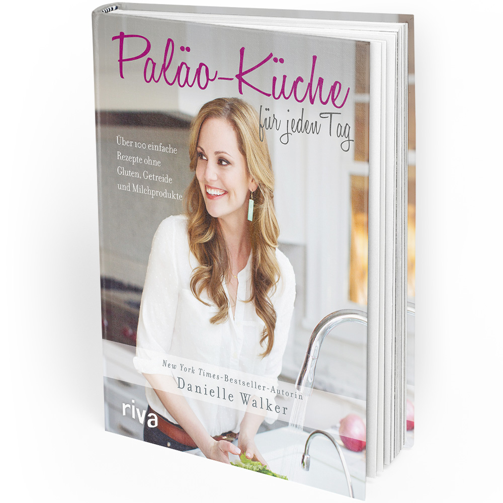 Paläo-Küche für jeden Tag (Buch) Paläo-Küche für jeden Tag (Buch)
